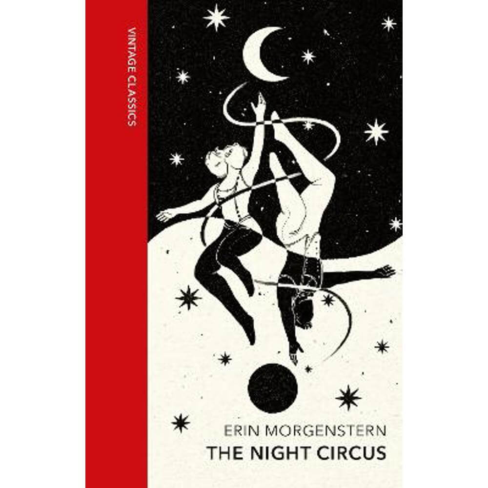 The Night Circus: Vintage Quarterbound Classics (Hardback) - Erin Morgenstern